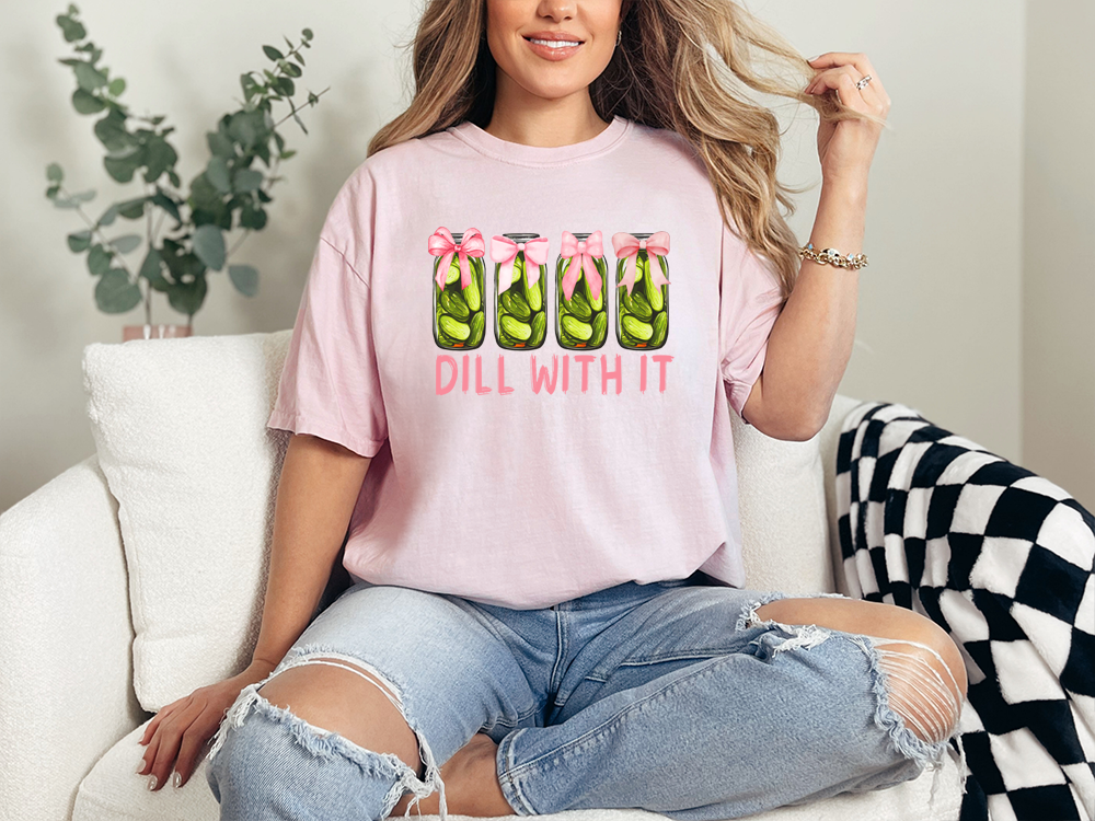 Dill With It Comfort Colors Graphic Tee