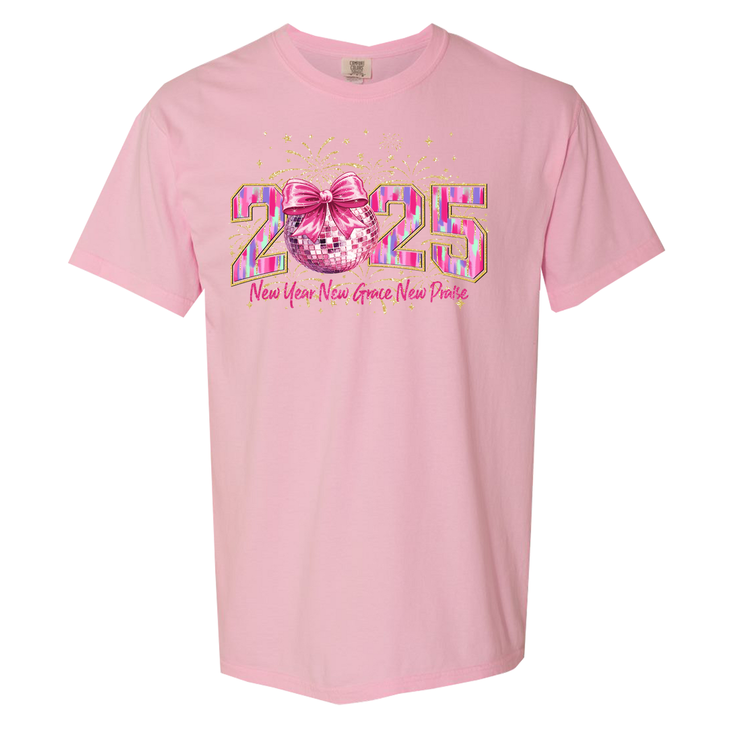 2025 New Year, New Grace, New Praise Comfort Colors Graphic Tshirt