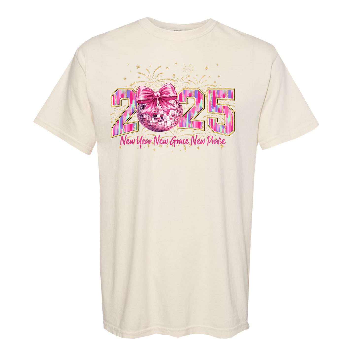 2025 New Year, New Grace, New Praise Comfort Colors Graphic Tshirt
