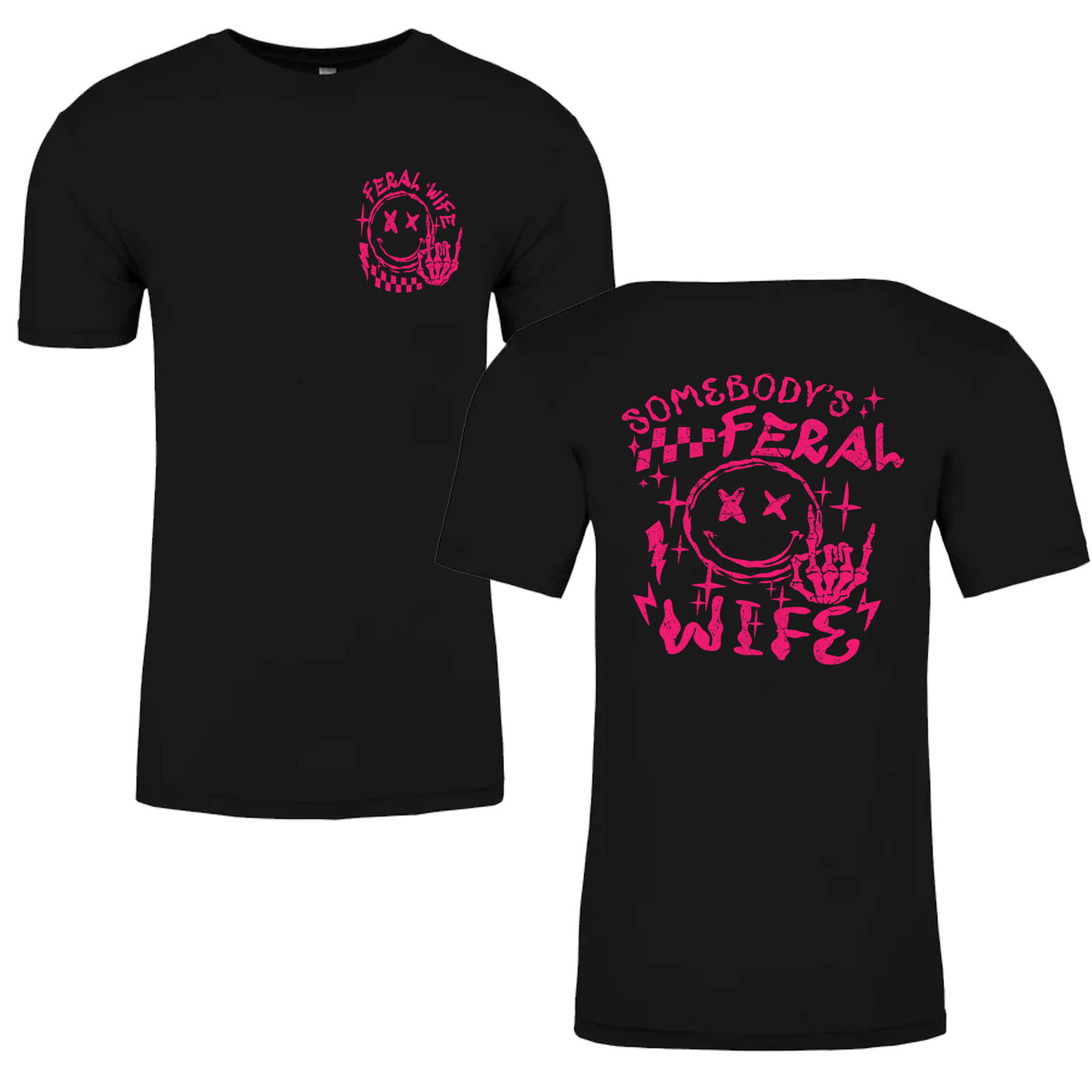 Somebody's Feral Wife Graphic Tshirt