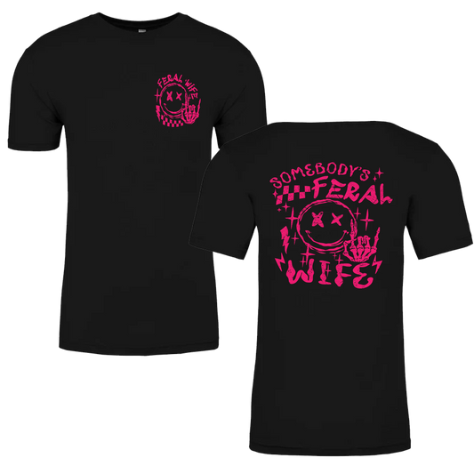 Somebody's Feral Wife Graphic Tshirt