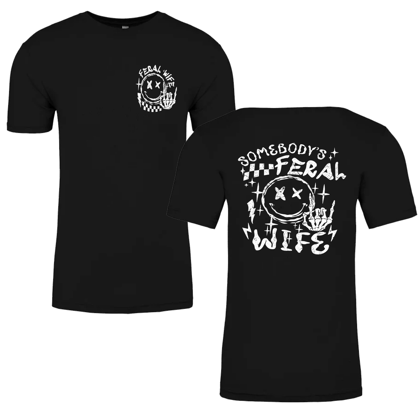 Somebody's Feral Wife Graphic Tshirt