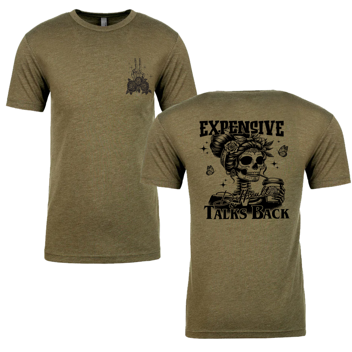 Expensive And Difficult Talks Back Graphic Tshirt