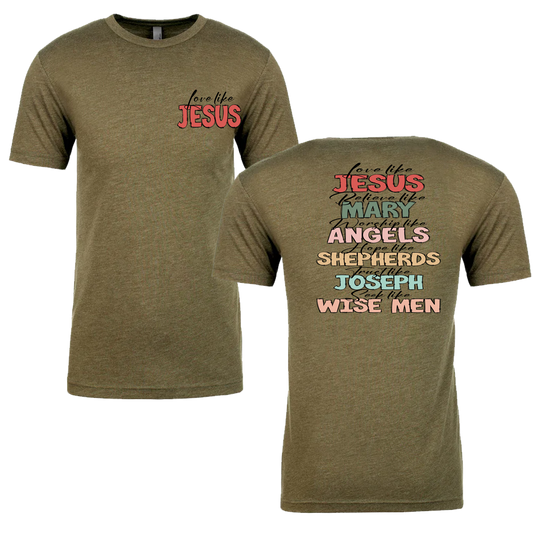 Love Like Jesus.... Graphic Tshirt