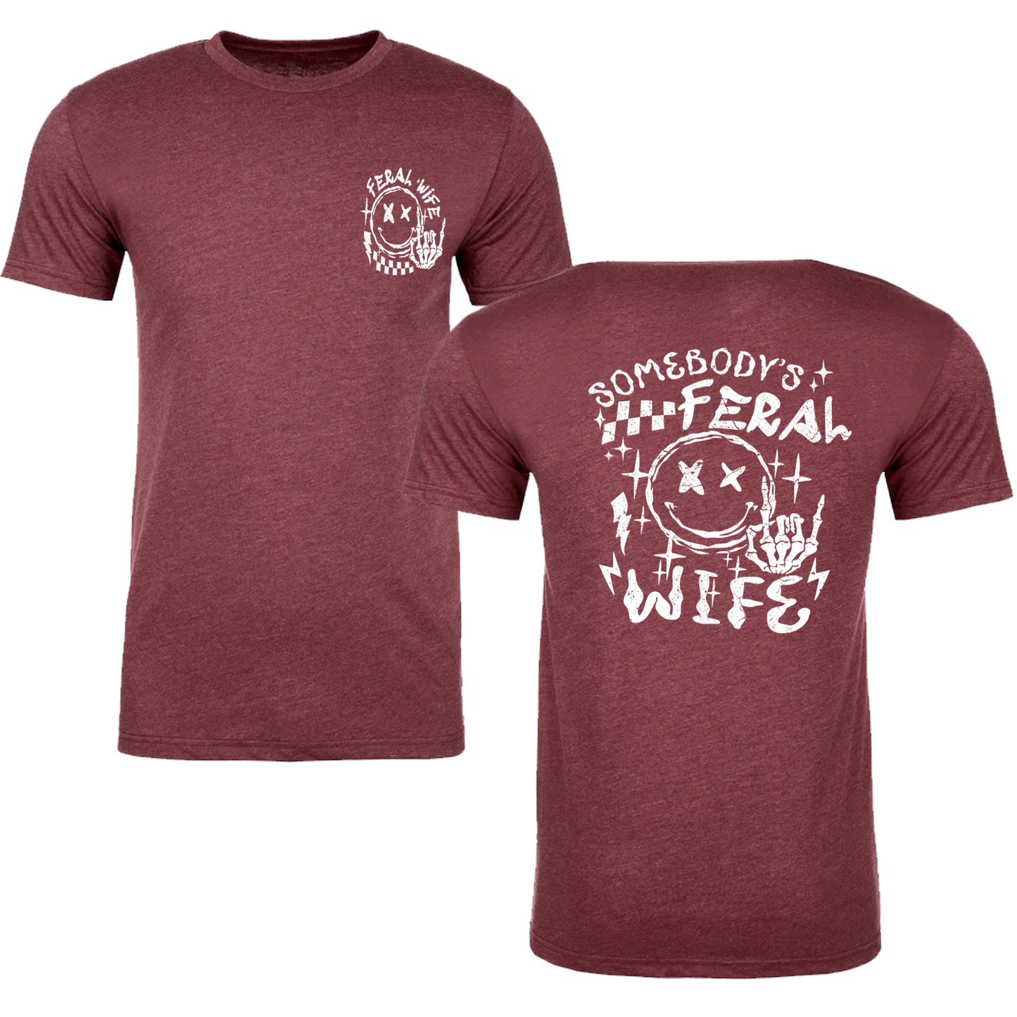 Somebody's Feral Wife Graphic Tshirt