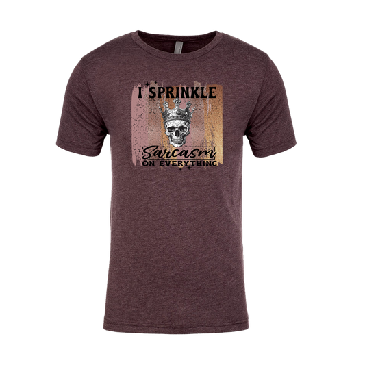 I Sprinkle Sarcasm On Everything Graphic T-Shirt