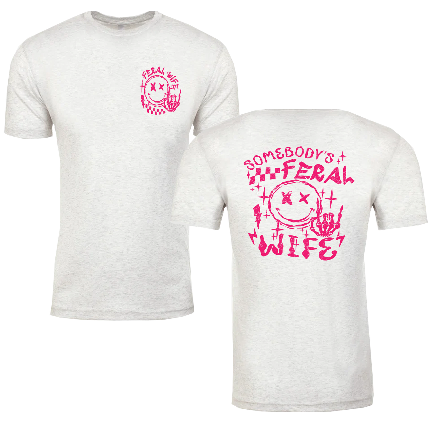 Somebody's Feral Wife Graphic Tshirt